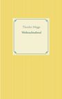 Theodor Mügge: Weihnachtsabend, Buch