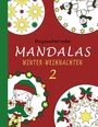 Sannah Hinrichs: Bezaubernde Mandalas - Winter-Weihnachten 2, Buch