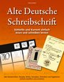 Vasco Kintzel: Alte Deutsche Schreibschrift - Sütterlin und Kurrent einfach lesen und schreiben lernen, Buch