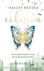 Hailey Reeves: Cohesion - Band 3, Buch