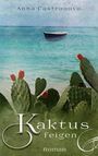 Anna Castronovo: Kaktusfeigen, Buch