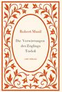 Robert Musil: Robert Musil: Die Verwirrungen des Zöglings Törleß. Vollständige Neuausgabe, Buch