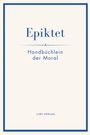 Epiktet: Epiktet: Handbüchlein der Moral, Buch
