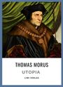 Thomas Morus: Thomas Morus: Utopia. Vollständige Neuausgabe, Buch