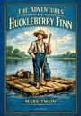 Mark Twain: Mark Twain: The Adventures of Huckleberry Finn (English Edition), Buch