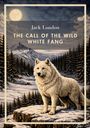 "Jack London: The Call of the Wild White Fang." Illustration eines weißen Wolfs in schneebedeckter Berglandschaft unter Vollmond.