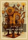 H. G. Wells, THE TIME MACHINE. Illustration einer komplexen, viktorianischen Maschine mit Zahnrädern und Rohren.