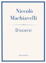"Niccolò Machiavelli, Discorsi, LIWI VERLAG" in blauen Buchstaben auf weißem Hintergrund, von blauem Rahmen umgeben.