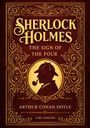 Sir Arthur Conan Doyle: Sherlock Holmes: The Sign of the Four (English Edition), Buch