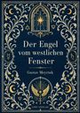 "Der Engel vom westlichen Fenster, Gustav Meyrink, LIWI VERLAG". Ornamentale Verzierungen mit Sternen und Monden.