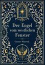 „Der Engel vom westlichen Fenster“ von Gustav Meyrink, verziert mit goldenen, floralen Ornamenten und Symbolen auf blauem Hintergrund.