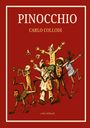 "PINOCCHIO" von Carlo Collodi, LIWI VERLAG. Illustration von fröhlichen, hölzernen Figuren in bunten Gewändern auf rotem Hintergrund.