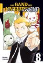 Hiromu Arakawa: Das Band der Unterwelt 08, Buch