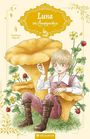 „Luna: Die Champignonhexe 4“; junger Mensch in mittelalterlicher Kleidung sitzt zwischen großen Pilzen und Blumen.