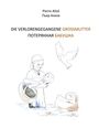 Pierre Alizé: Die Verlorengegangene Grossmutter, Buch