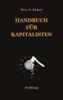 Peter Werner Richter: Handbuch für Kapitalisten, Buch