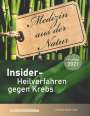 Christian Meyer-Esch: Insider-Heilverfahren gegen Krebs (4. Auflage 2021), Buch