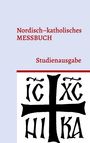 : Nordisch-katholisches Messbuch, Buch