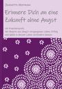 Jeannette Akermann: Erinnere Dich an eine Zukunft ohne Angst, Buch