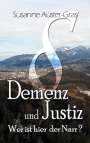 Susanne Auster-Gras: Demenz & Justiz, Buch