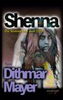 Dithmar Mayer: Shenna, Buch