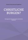 Thomas Georg Imanuel Engelhardt: Christliche Burgen?, Buch