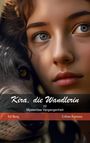 Ed Berg: Kira, die Wandlerin - 02 - Mysteriöse Vergangenheit, Buch