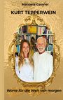 Manuela Gassner: Kurt Tepperwein, Buch