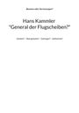 Hans Kammler "General der Flugscheiben?", Buch