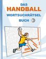 Brian Gagg: Das Handball Wortsuchrätsel Buch, Buch