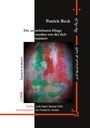 Patrick Beck: Die unsichtbaren Dinge werden von der Zeit trainiert, Buch