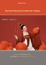 Marina Chan: Das Erste Chinesische Lesebuch für Anfänger, Buch