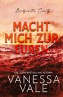 Vanessa Vale: Macht Mich zur Euren, Buch
