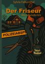 Sylvia Falkenthal: Der Friseur, Buch