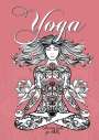 Monsoon Publishing: Yoga Coloring Book for Adults, Buch
