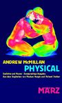 McMillan Andrew: Physical, Buch