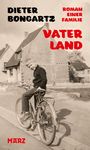 Dieter Bongartz: Vaterland, Buch
