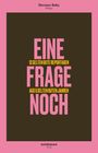 Eine Frage noch, Buch