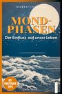 Maria Ungerer: Mondphasen, Buch