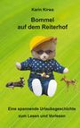 Karin Kirwa: Bommel auf dem Reiterhof, Buch