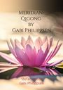 Stefan Wahle: Meridian-Qigong by Gabi Philippsen, Buch