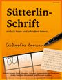 Vasco Kintzel: Sütterlin-Schrift einfach lesen und schreiben lernen, Buch
