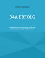 Stefan R. Schneider: 34a Erfolg, Buch