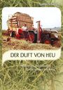 Gudrun Schultheiss: Der Duft von Heu, Buch