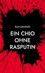 Kurt Lehmkuhl: Ein CHIO ohne Rasputin, Buch