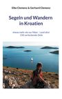 Elke Clemenz: Segeln und Wandern in Kroatien, Buch