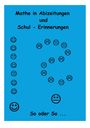 Ingo Althöfer: Mathe in Abizeitungen und Schul-Erinnerungen, Buch