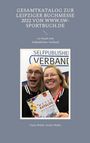Tanja Wahle: Gesamtkatalog zur Leipziger Buchmesse 2022 von www.sw-sportbuch.de, Buch