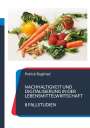 : Nachhaltigkeit und Digitalisierung in der Lebensmittelwirtschaft, Buch