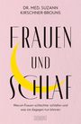 Suzann Kirschner-Brouns: Frauen und Schlaf, Buch